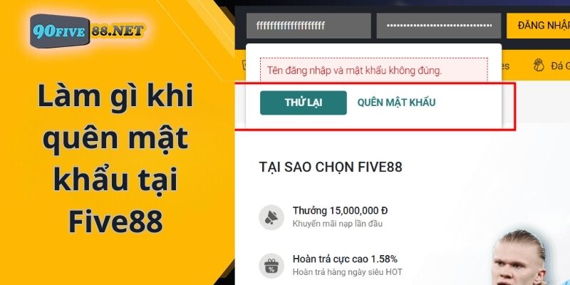 Làm gì khi quên mật khẩu tại Five88