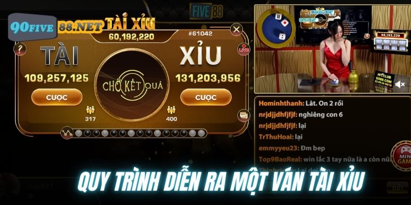 Tìm hiểu quy trình diễn ra một ván Tài Xỉu online